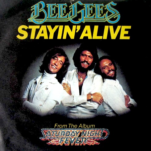 Bee Gees - Stayin' Alive